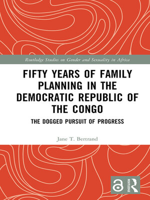 cover image of Fifty Years of Family Planning in the Democratic Republic of the Congo